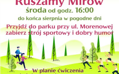 Ruszamy Mirów – 31.07.2019