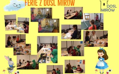 Ferie zimowe z DOSL Mirów